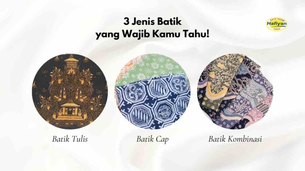 Jenis Batik yang Wajib kamu tau